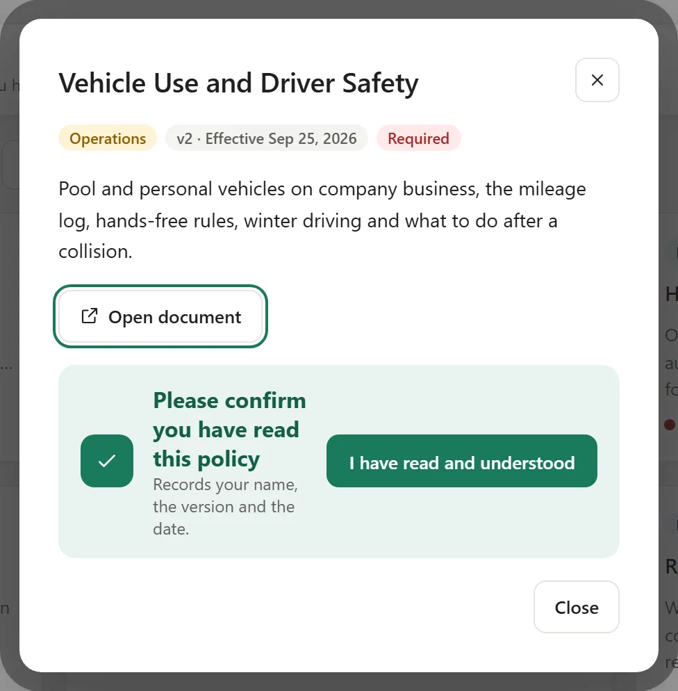 Open a policy, read it, and acknowledge it. Your name and the version are recorded.